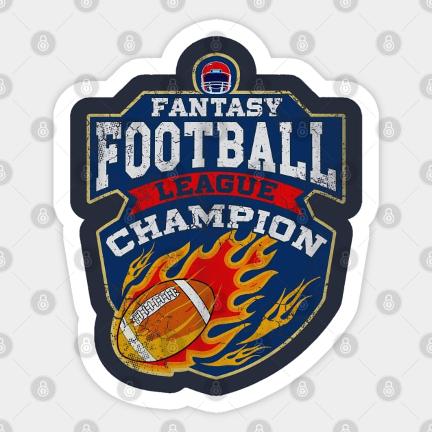 Fantasy Football League Champion Fantasy Football Team Sticker TeePublic